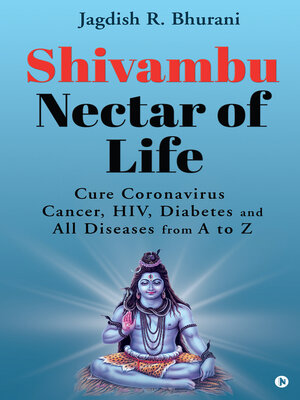 cover image of Shivambu Nectar of Life